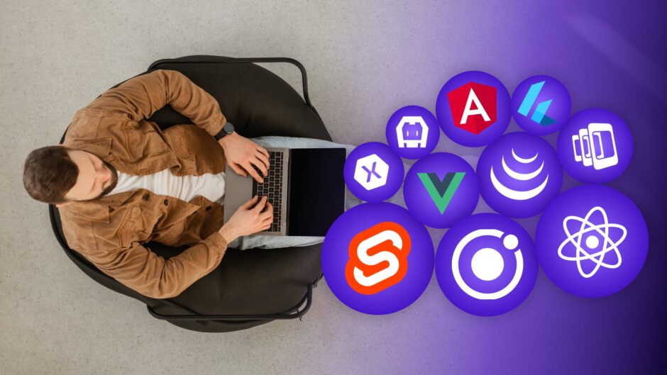frameworks for web and mobile development