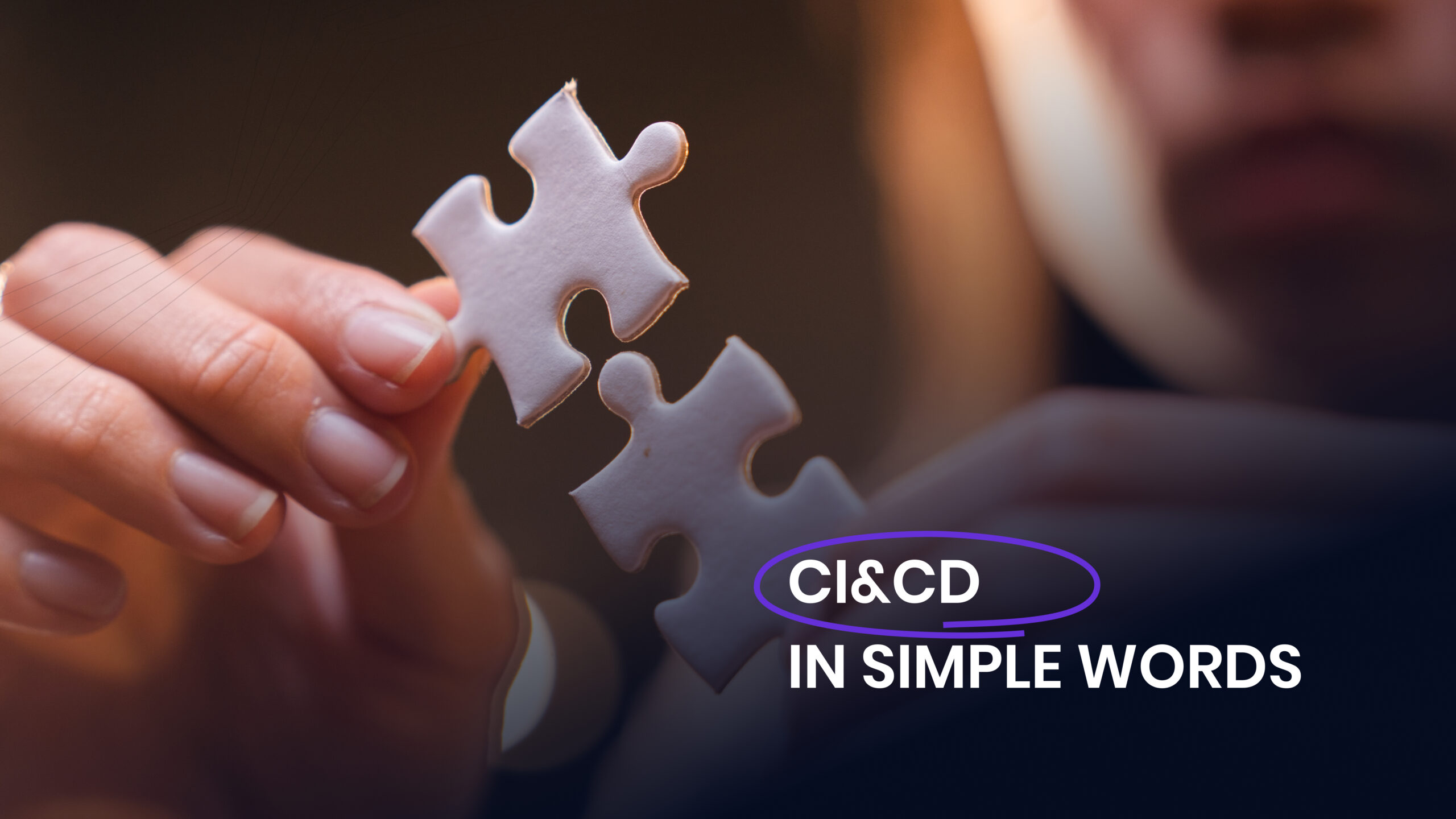 CI&CD in simple words