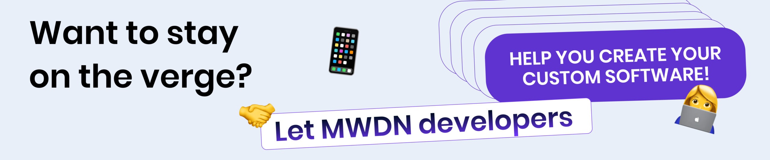 custom software with MWDN